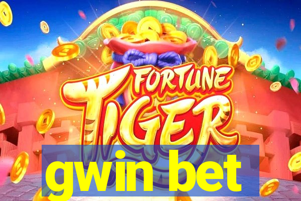 gwin bet